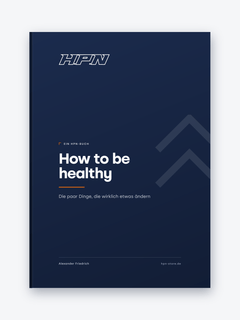How to be healthy