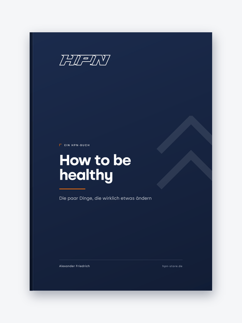 How to be healthy